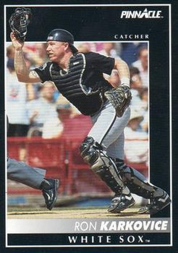 #413 Ron Karkovice - Chicago White Sox - 1992 Pinnacle Baseball