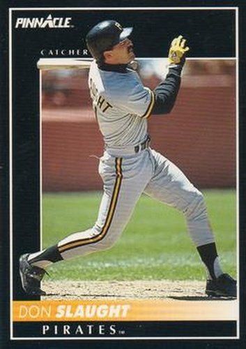 #416 Don Slaught - Pittsburgh Pirates - 1992 Pinnacle Baseball