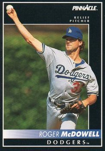 #445 Roger McDowell - Los Angeles Dodgers - 1992 Pinnacle Baseball