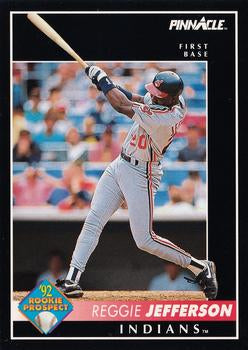#476 Reggie Jefferson - Cleveland Indians - 1992 Pinnacle Baseball