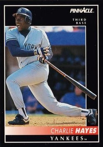 #497 Charlie Hayes - New York Yankees - 1992 Pinnacle Baseball