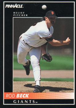 #613 Rod Beck - San Francisco Giants - 1992 Pinnacle Baseball
