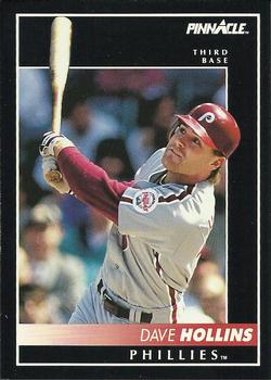 #67 Dave Hollins - Philadelphia Phillies - 1992 Pinnacle Baseball