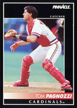 #69 Tom Pagnozzi - St. Louis Cardinals - 1992 Pinnacle Baseball