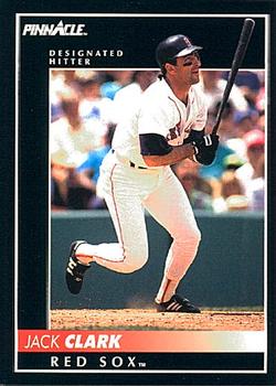 #85 Jack Clark - Boston Red Sox - 1992 Pinnacle Baseball