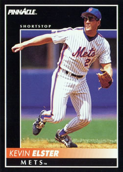 #89 Kevin Elster - New York Mets - 1992 Pinnacle Baseball