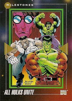 #194 All Hulks Unite - 1992 Impel Marvel Universe