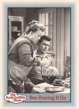#194 Bee Pouring It On - 1990-91 Pacific The Andy Griffith Show