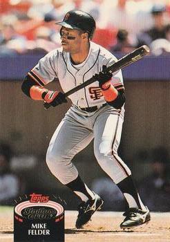 #194 Mike Felder - San Francisco Giants - 1992 Stadium Club Baseball