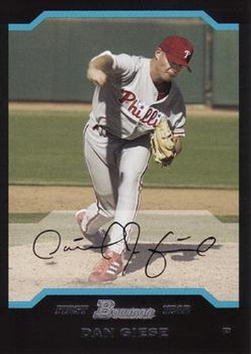 #194 Dan Giese - Philadelphia Phillies - 2004 Bowman Baseball
