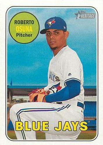 #194 Roberto Osuna - Toronto Blue Jays - 2018 Topps Heritage Baseball