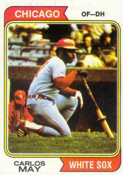 #195 Carlos May - Chicago White Sox - 1974 Topps Baseball