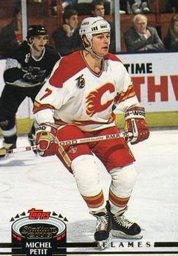 #195 Michel Petit - Calgary Flames - 1992-93 Stadium Club Hockey