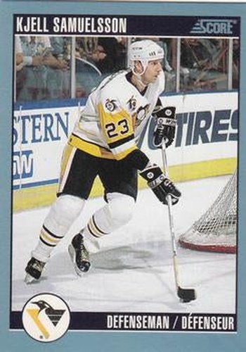 #195 Kjell Samuelsson - Pittsburgh Penguins - 1992-93 Score Canadian Hockey