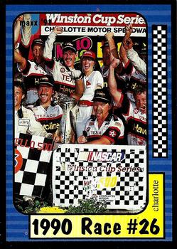 #196 1990 Race #26-Charlotte - Robert Yates Racing - 1991 Maxx Racing