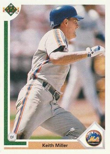 #196 Keith Miller - New York Mets - 1991 Upper Deck Baseball