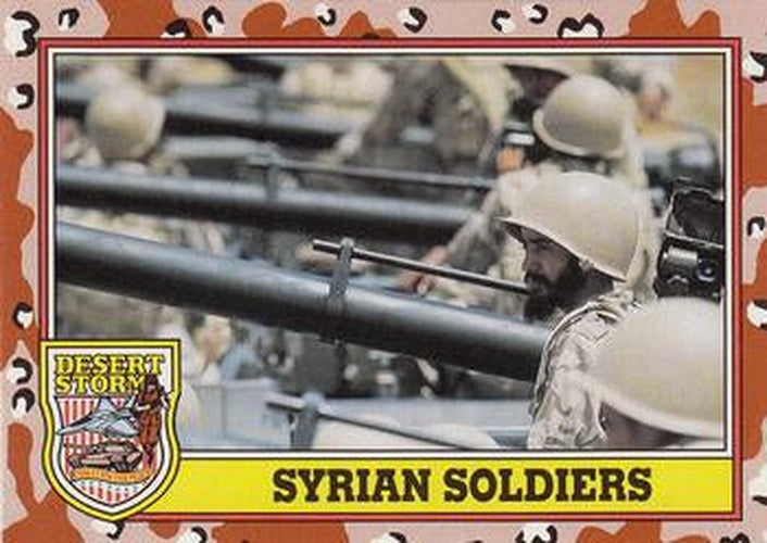 #196 Syrian Soldiers - 1991 Topps Desert Storm