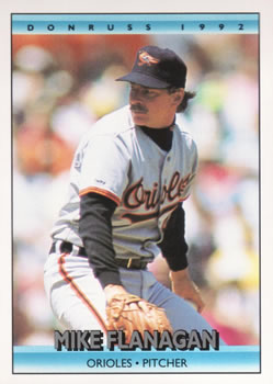 #196 Mike Flanagan - Baltimore Orioles - 1992 Donruss Baseball