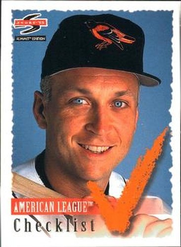 #196 Cal Ripken Jr. - Baltimore Orioles - 1995 Summit Baseball