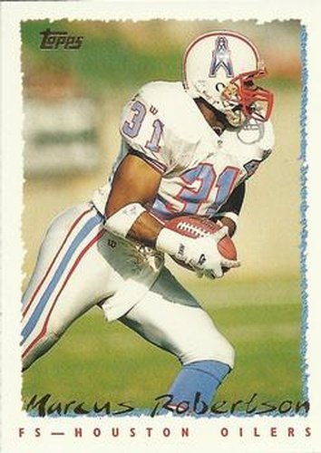 #196 Marcus Robertson - Houston Oilers - 1995 Topps Football