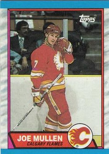 #196 Joe Mullen - Calgary Flames - 1989-90 Topps Hockey