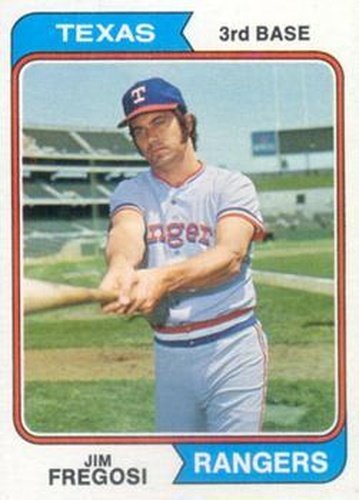 #196 Jim Fregosi - Texas Rangers - 1974 Topps Baseball