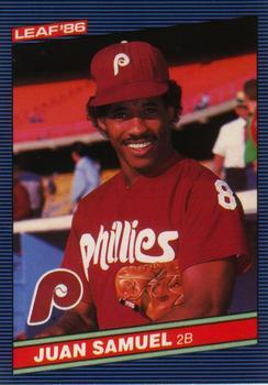 #196 Juan Samuel - Philadelphia Phillies - 1986 Leaf Baseball