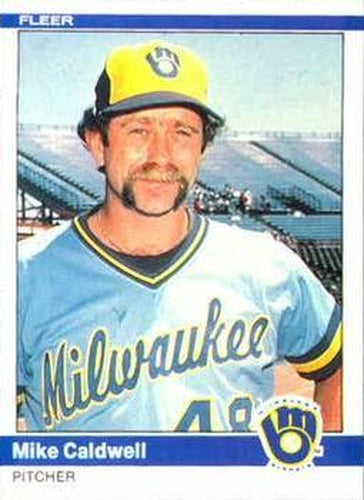 #196 Mike Caldwell - Milwaukee Brewers - 1984 Fleer Baseball