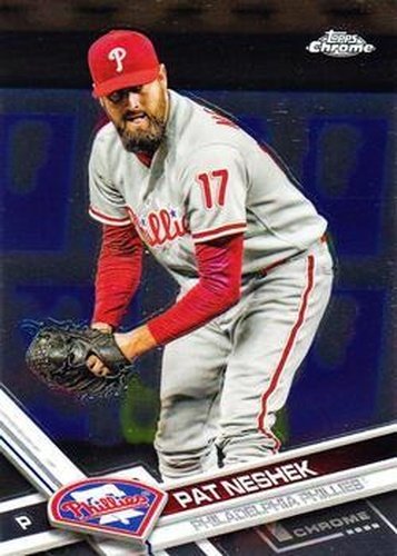 #196 Pat Neshek - Philadelphia Phillies - 2017 Topps Chrome Baseball