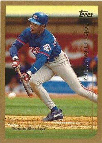 #196 Tony Fernandez - Toronto Blue Jays - 1999 Topps Baseball