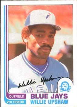 #196 Willie Upshaw - Toronto Blue Jays - 1982 O-Pee-Chee Baseball