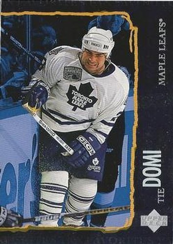 #196 Tie Domi - Toronto Maple Leafs - 1997-98 Upper Deck Hockey