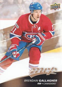 #196 Brendan Gallagher - Montreal Canadiens - 2017-18 Upper Deck MVP Hockey