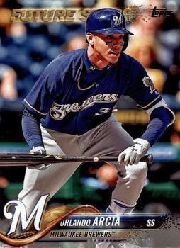 #196 Orlando Arcia - Milwaukee Brewers - 2018 Topps Baseball