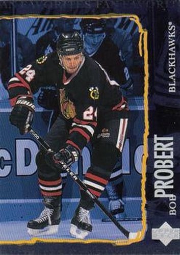 #197 Bob Probert - Chicago Blackhawks - 1997-98 Upper Deck Hockey