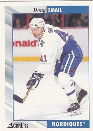 #197 Doug Smail - Quebec Nordiques - 1992-93 Score USA Hockey