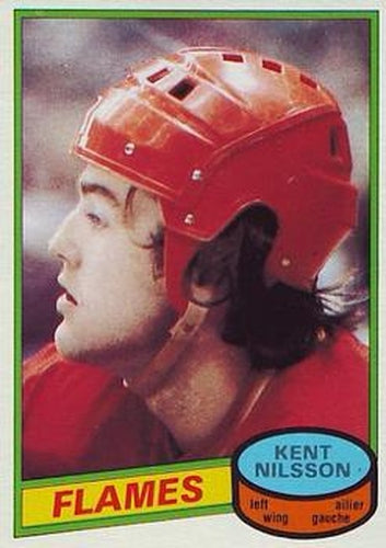 #197 Kent Nilsson - Calgary Flames - 1980-81 O-Pee-Chee Hockey