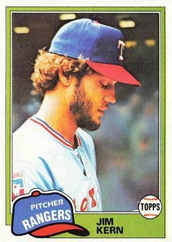 #197 Jim Kern - Texas Rangers - 1981 Topps Baseball