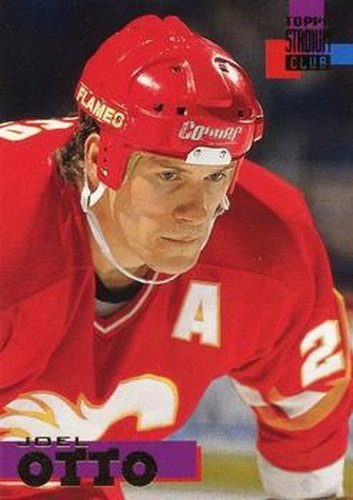 #197 Joel Otto - Calgary Flames - 1994-95 Stadium Club Hockey