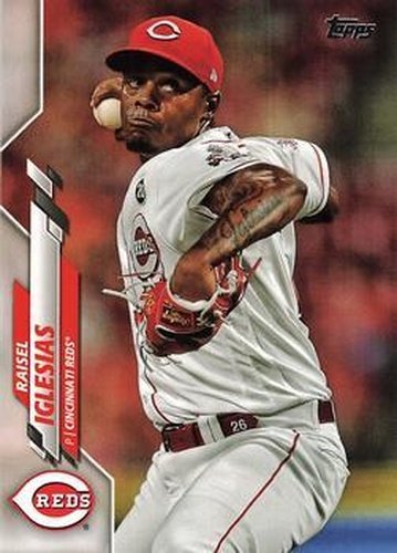 #197 Raisel Iglesias - Cincinnati Reds - 2020 Topps Baseball