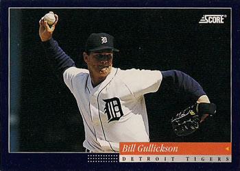 #198 Bill Gullickson - Detroit Tigers -1994 Score Baseball