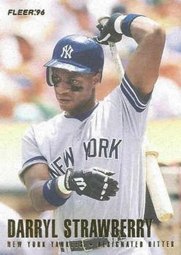 #198 Darryl Strawberry - New York Yankees - 1996 Fleer Baseball