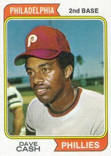 #198 Dave Cash - Philadelphia Phillies - 1974 Topps Baseball