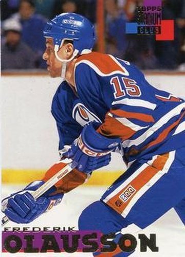 #198 Fredrik Olausson - Edmonton Oilers - 1994-95 Stadium Club Hockey