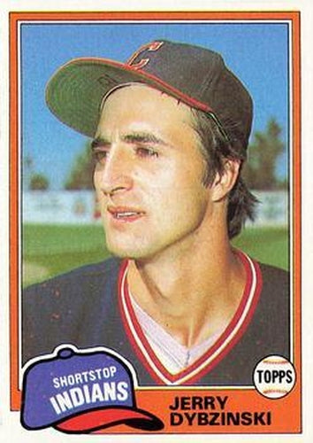 #198 Jerry Dybzinski - Cleveland Indians - 1981 Topps Baseball