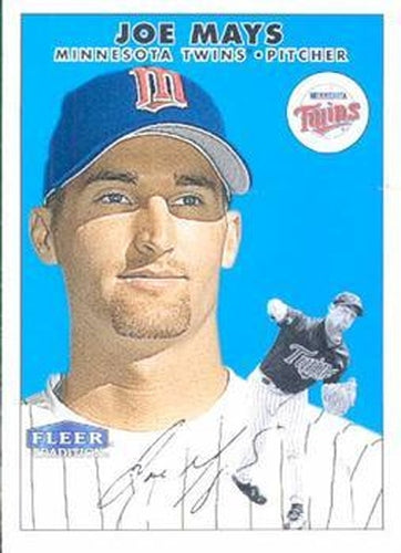 #198 Joe Mays - Minnesota Twins - 2000 Fleer Tradition Baseball