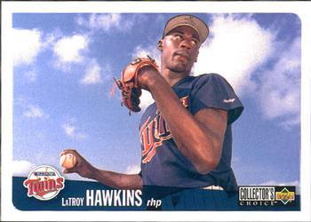 #198 LaTroy Hawkins - Minnesota Twins - 1996 Collector's Choice Baseball
