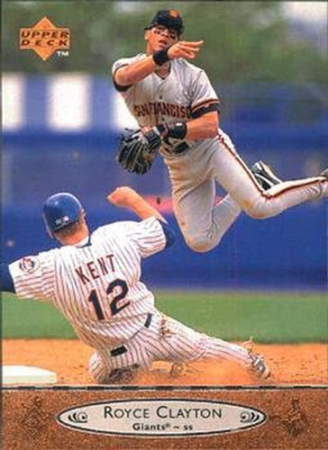 #198 Royce Clayton - San Francisco Giants - 1996 Upper Deck Baseball