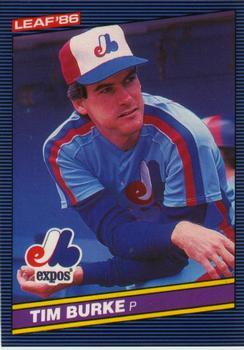 #198 Tim Burke - Montreal Expos - 1986 Leaf Baseball