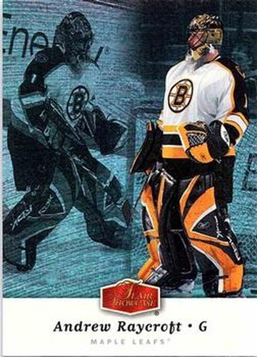 #198 Andrew Raycroft - Toronto Maple Leafs - 2006-07 Flair Showcase Hockey